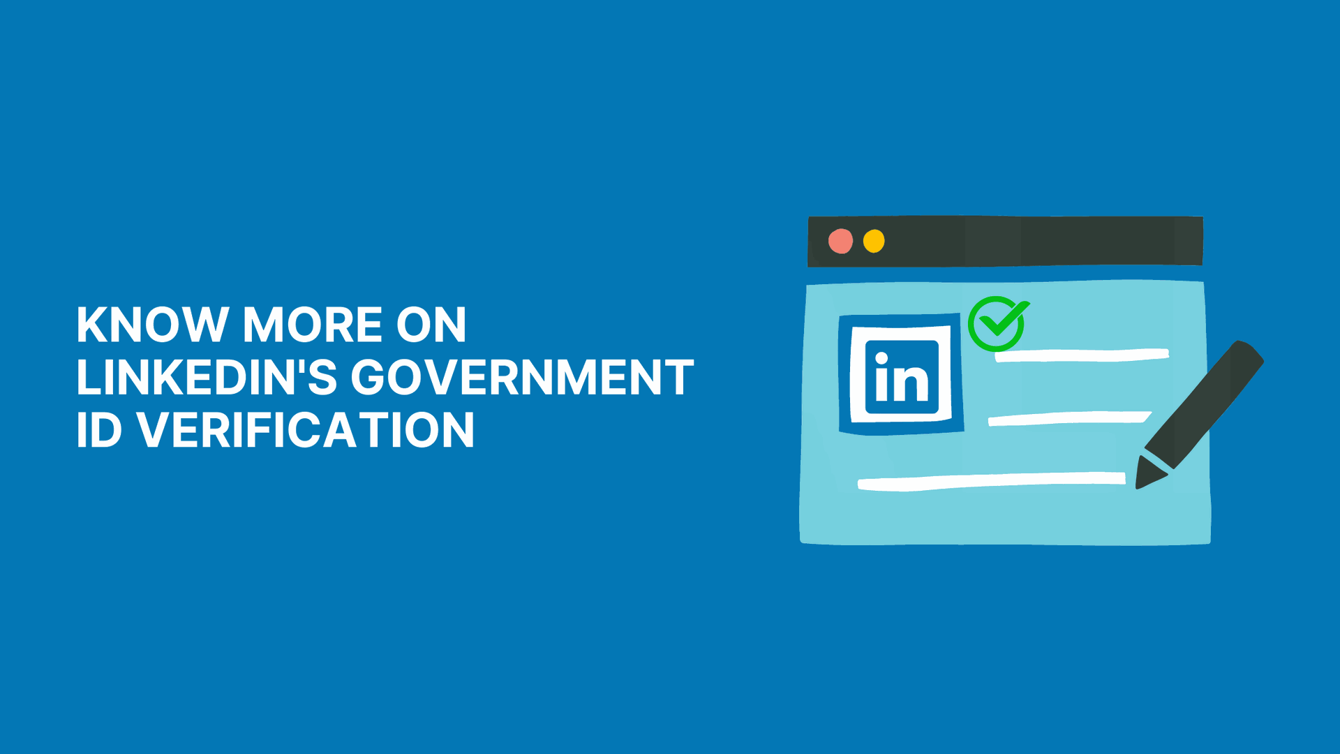 know-more-on-linkedin-s-government-id-verification-ewall-solutions